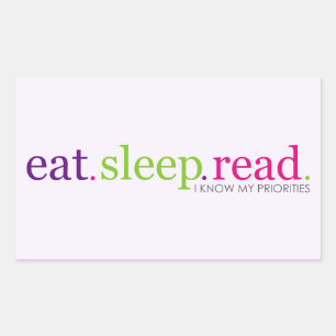 Eten, slapen, LEZEN - ik ken mijn prioriteiten Rechthoekige Sticker
