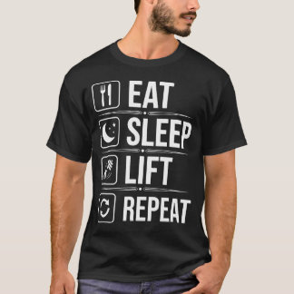 Eten Slapen Lichten Herhalen - Grappige Gym Liefhe T-shirt