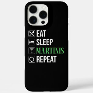 Eten. Slapen. Martinis. Herhalen. iPhone 16 Pro Max Hoesje