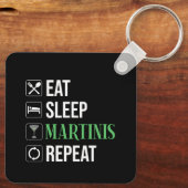 Eten. Slapen. Martinis. Herhalen. Sleutelhanger (Achterkant)