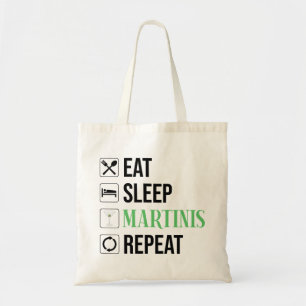 Eten. Slapen. Martinis. Herhalen. Tote Bag