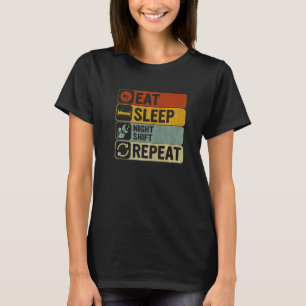 Eten Slapen Nachtploeg Herhalen Retro 60s 70s  Nac T-shirt