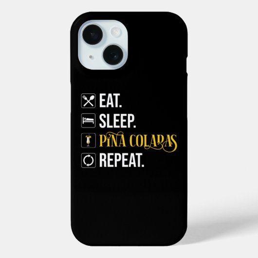 Eten. Slapen. Pina Colada's. Herhalen. Case-Mate iPhone Case (Achterkant)