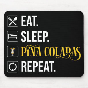 Eten. Slapen. Pina Colada's. Herhalen. Muismat
