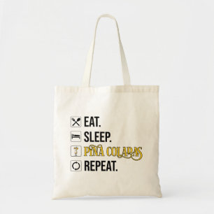 Eten. Slapen. Pina Colada's. Herhalen. Tote Bag