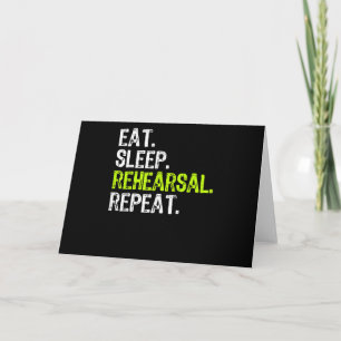 Eten Slapen Rehearsal Herhaal Actrice Acteur Cade Kaart