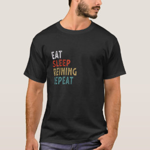 Eten Slapen Rijden Herhalen Grappige Rijdende Spel T-shirt