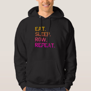 Eten. Slapen Roeien. Herhalen Hoodie