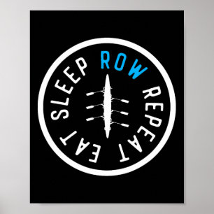 Eten Slapen Roeien Herhalen Matching Crew Team Row Poster