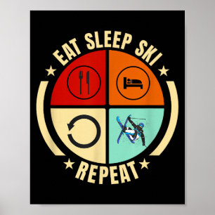 Eten slapen skiën herhalen vintage skidesign  poster