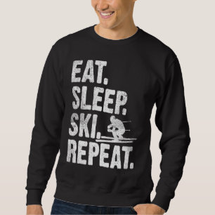 Eten Slapen Skiën Skiën Herhalen Wintersporten Sk Trui