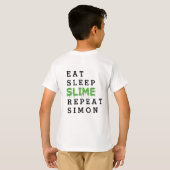 Eten, slapen, slijm, herhaald T-shirt (Achterkant volledig)