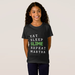 eten, slapen, slijm, terugkerende gooey t-shirt
