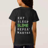 eten, slapen, slijm, terugkerende gooey t-shirt (Achterkant)