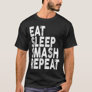 Eten Slapen Smash Herhalen _ Badminton Tee T-shirt