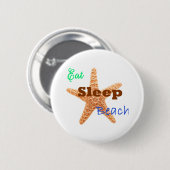 Eten Slapen Strand - Knop Ronde Button 5,7 Cm (Voorkant /achterkant)