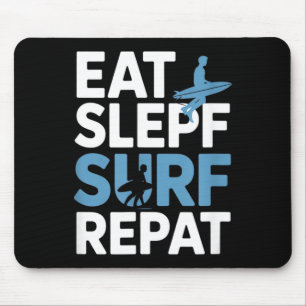 Eten Slapen Surfen Herhalen Grappige Spreuk Surfer Muismat