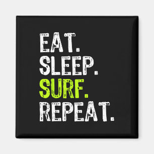 Eten Slapen Surfen Herhalen Surfen Surfer Grappig Magneet