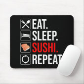 Eten. Slapen. Sushi. Herhalen Muismat (Met muis)