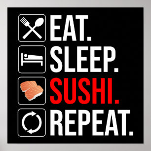 Eten. Slapen. Sushi. Herhalen Poster