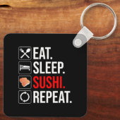 Eten. Slapen. Sushi. Herhalen Sleutelhanger (Achterkant)