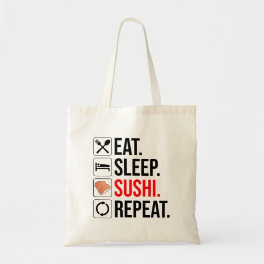 Eten. Slapen. Sushi. Herhalen Tote Bag (Voorkant)