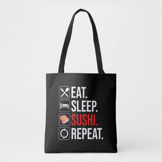 Eten. Slapen. Sushi. Herhalen Tote Bag (Voorkant)