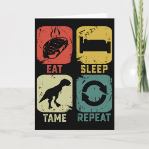 Eten Slapen Tamen Herhalen Dinosaurus Gamen Geek G Kaart