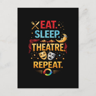 Eten, Slapen, Theater, Herhalen Briefkaart