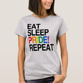 Eten Slapen Trots Herhalen T-shirt