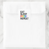 Eten Slapen Trots Herhalen Vierkante Sticker (Tas)