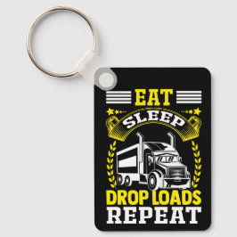 Eten, slapen, vallen ladingen vrachtwagenchauffeur sleutelhanger