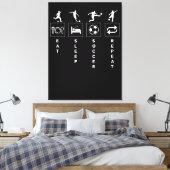 Eten Slapen Voetbal Herhalen Canvas Afdruk (Insitu (Slaapkamer))