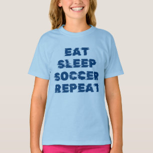 eten slapen voetbal herhalen t-shirt