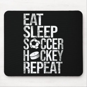 Eten Slapen Voetbal Hockey Herhalen Grappig Sport Muismat