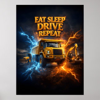 Eten Slapen Vrachtwagen Rijden Poster