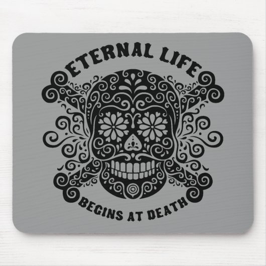 Eternal Life begint bij de dood Muismat (Voorkant)