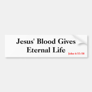 Eternal Life Bumpersticker
