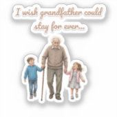 eternal love for grandfather sticker (Voorkant)
