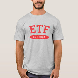ETF en Chill T-shirt