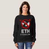ETH Staking Only™ No Mining Just Momentum Trui (Voorkant volledig)