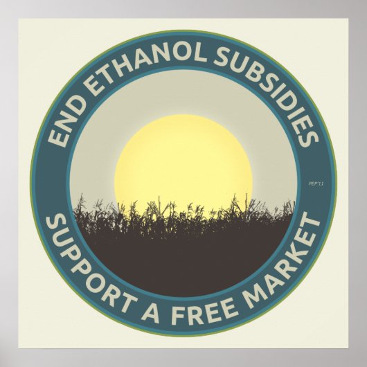 Ethanolsubsidies aan het einde poster (Voorkant)