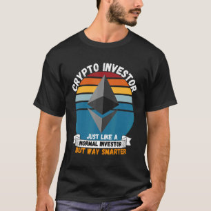 Ethereum Crypto Investor Crypto Coin HODL Ethereum T-shirt