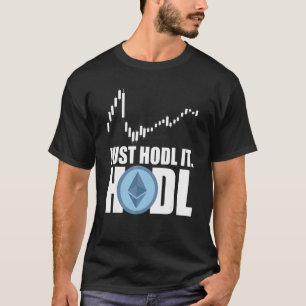 Ethereum Hodler Crypto Bitcoin Ethereum Miner T-shirt