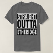 Etheridge Naam Straight Out Etheridge T-shirt (Design voorkant)