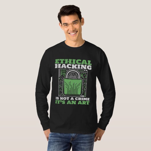 Ethical Hacking Not A Crime Ethical Hacking White  T-shirt (Voorkant volledig)