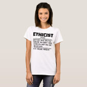 Ethicus Noun Professionele Ethiek Werknemer Cool J T-shirt (Voorkant volledig)