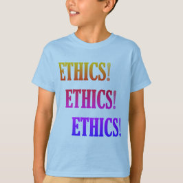 Ethiek! Ethiek! Ethiek!" T-shirt