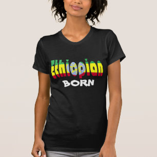 Ethiopian Born T-shirt