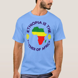 Ethiopië is de moeder van Africa Uhuru Kenyatta T-shirt